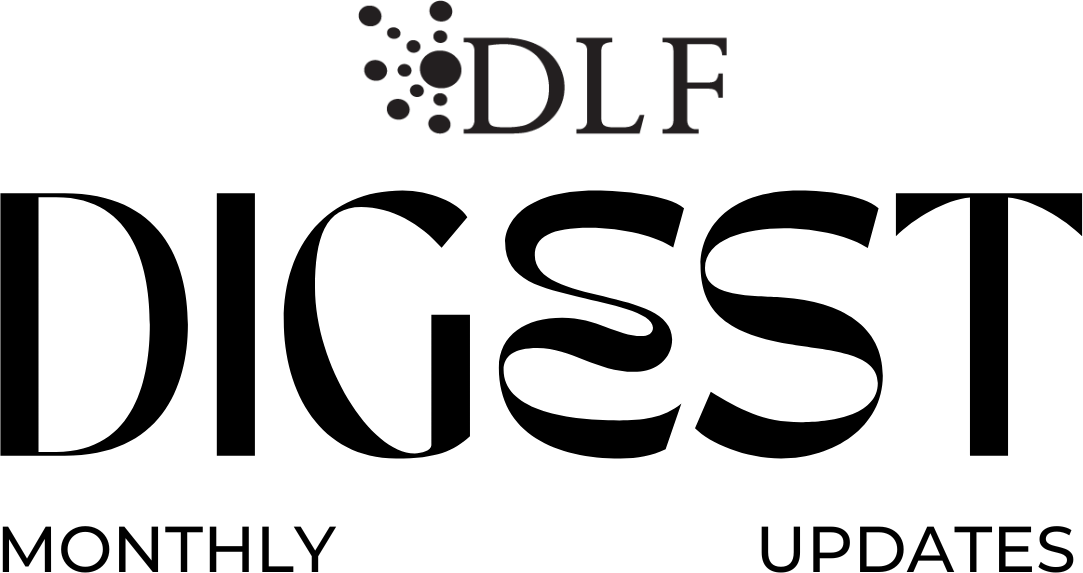 DLF Digest logo: DLF logo at top center "Digest" is centered. Beneath is "Monthly" aligned left and "Updates" aligned right.